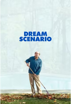 梦想情景 Dream Scenario (2023)